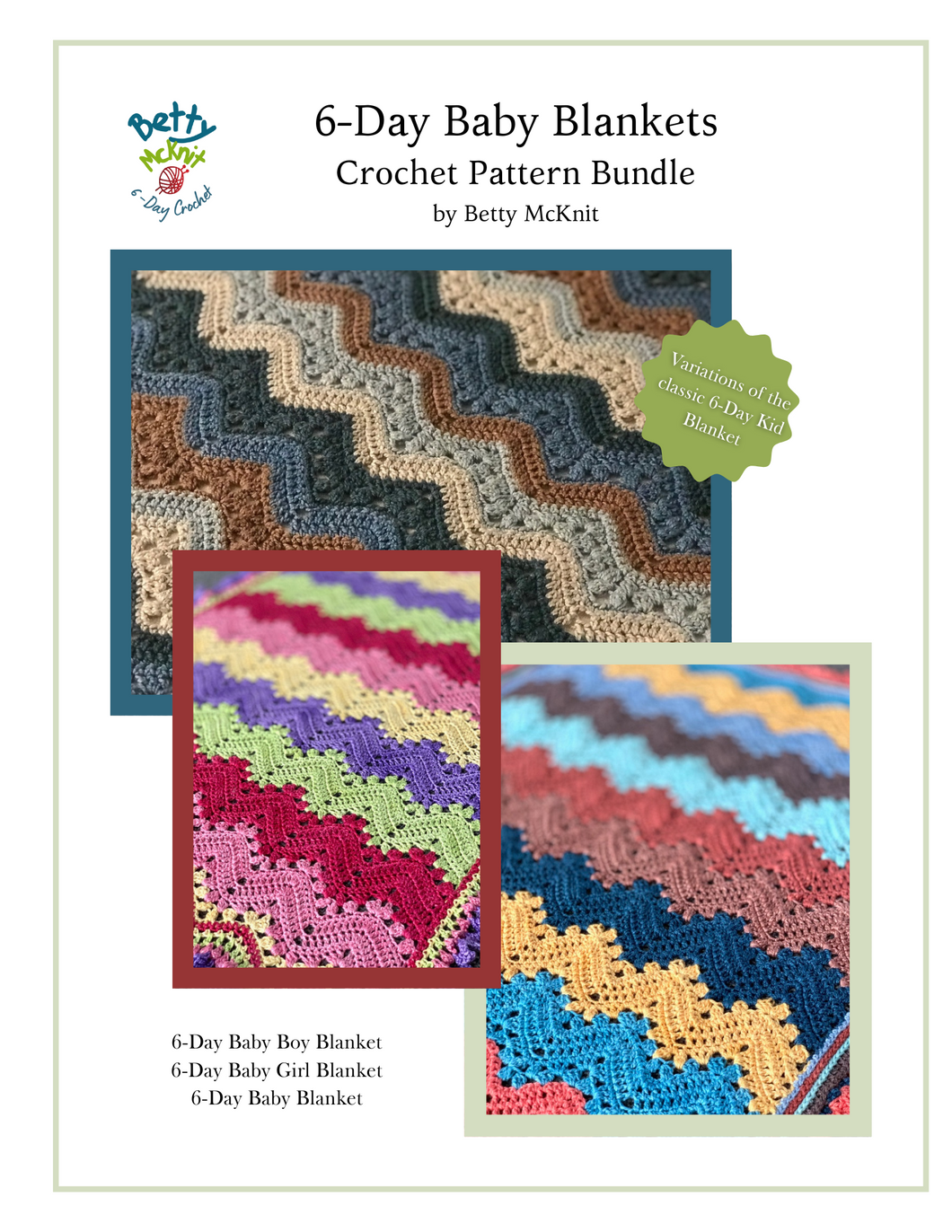 6-Day Baby, Baby Boy, and Baby Girl Blankets - Crochet Pattern Bundle by Betty McKnit