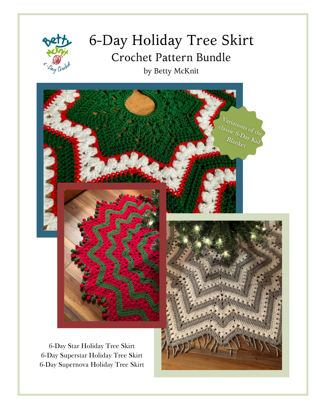 6-Day Holiday Tree Skirt Bundle - Crochet Patterns by Betty McKnit